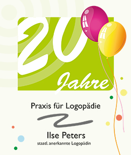 20 Jahre Praxis für Logopädie Ilse Peters 20 Jahre Praxis für Logopädie Ilse Peters